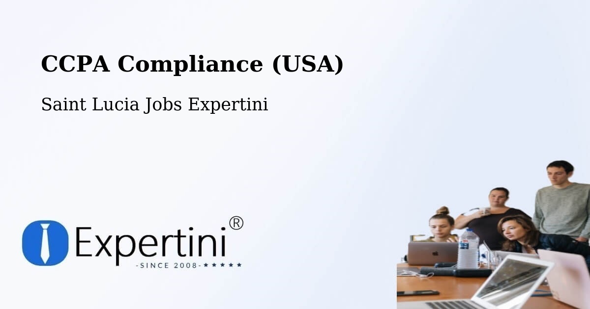 CCPA Privacy Rights & Compliance Notice – Patience - Saint Lucia Jobs Expertini