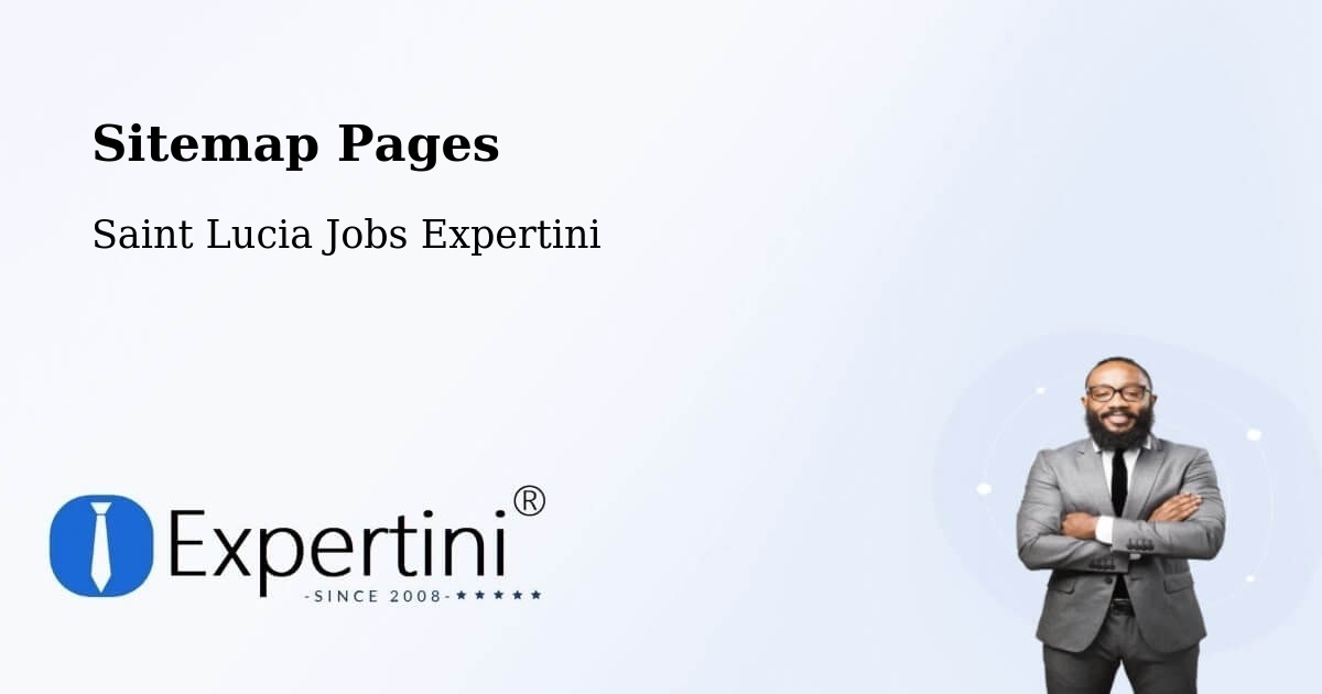 Sitemap Pages - Patience - Saint Lucia Jobs Expertini